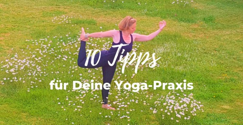 10 Tipps Für Deine Yoga-Praxis | Blog | Energie Im Alltag