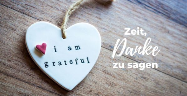 Es Ist Zeit Danke Zu Sagen katharinaholch.de
