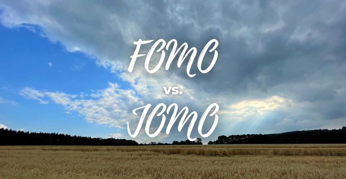 Katharina Holch - Blog - FOMO vs JOMO