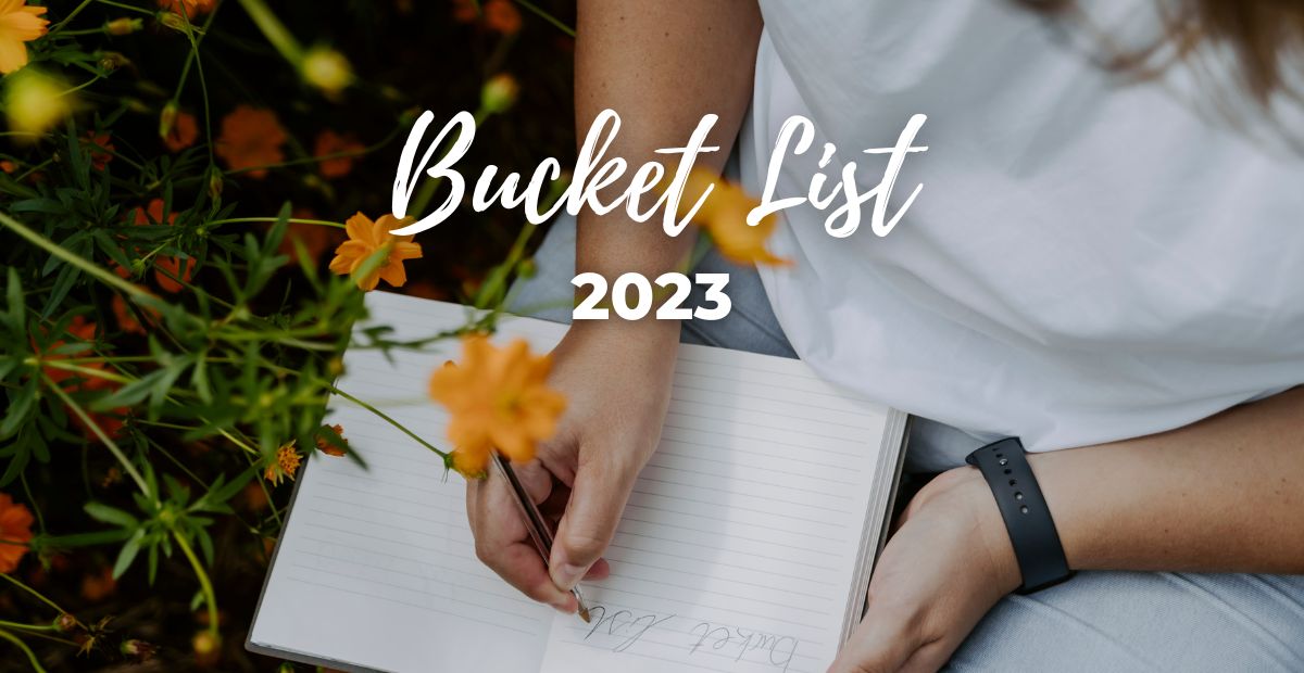 Katharina Holch - Blog - Bucketlist 2023