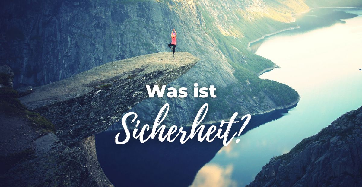 Katharina Holch - Blog - Was ist Sicherheit