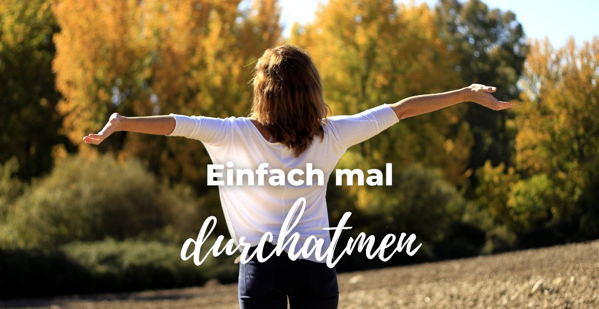 Katharina Holch - Blog - einfach mal durchatmen