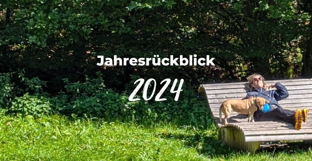 Katharina Holch - Blog - Jahresrückblick 2024