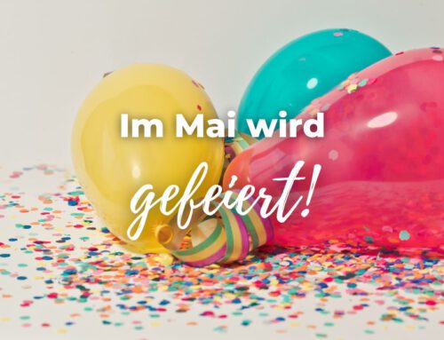 Im Mai wird gefeiert