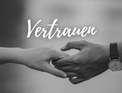 Kein Vorsatz, sondern Vertrauen