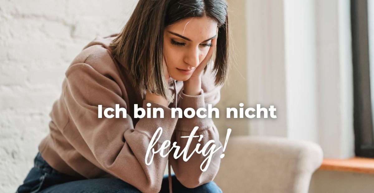 Katharina Holch - Blog - ich bin noch nicht fertig